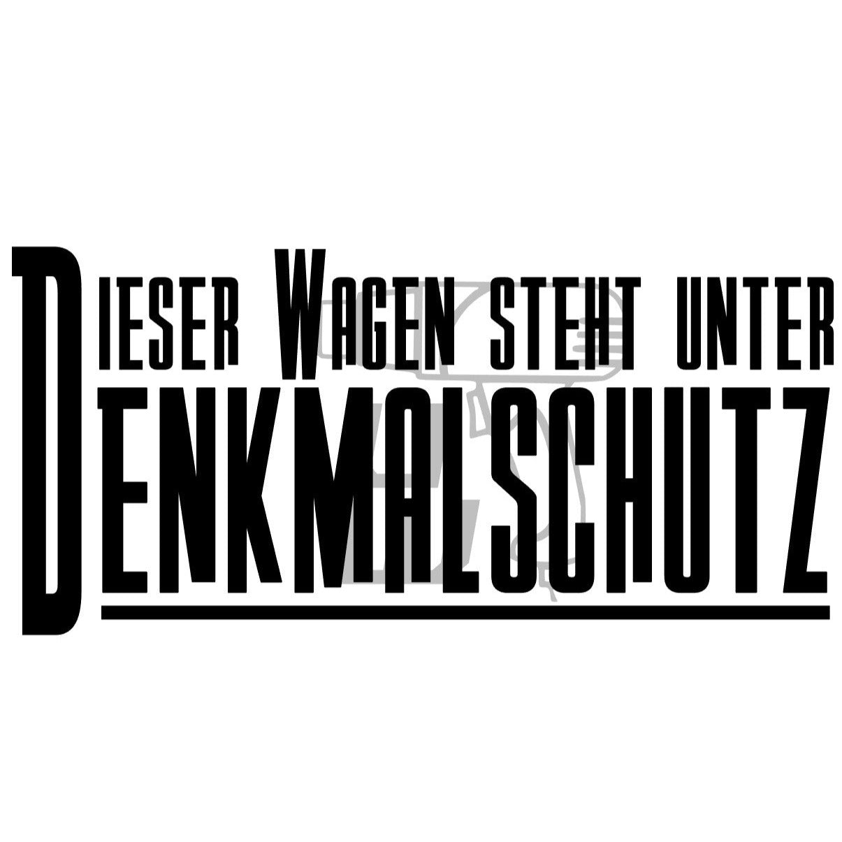 "Denkmalschutz"-Sticker